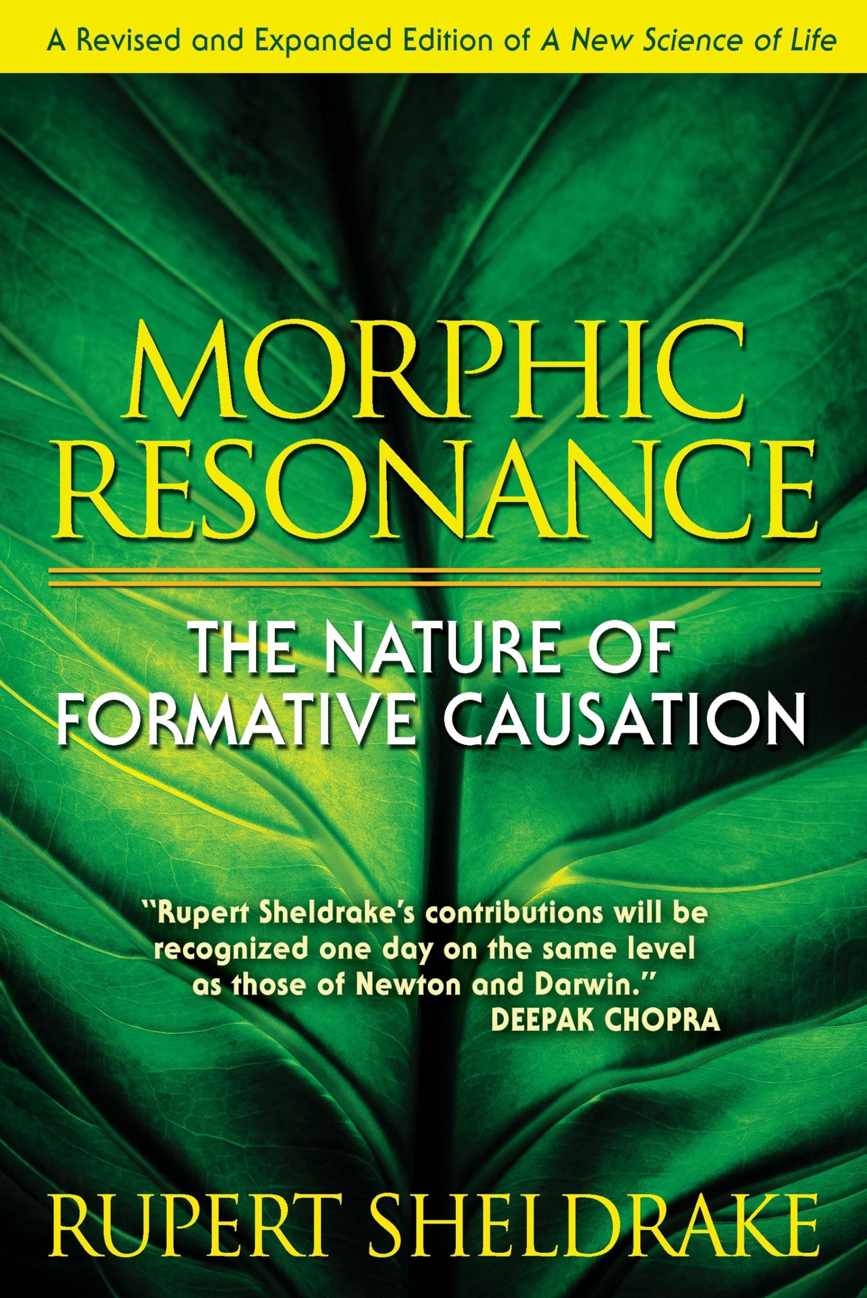 Morphic Resonance: The Nature of Formative Causation : Sheldrake